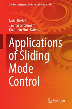 Applications of Sliding Mode Control de Nabil Derbel