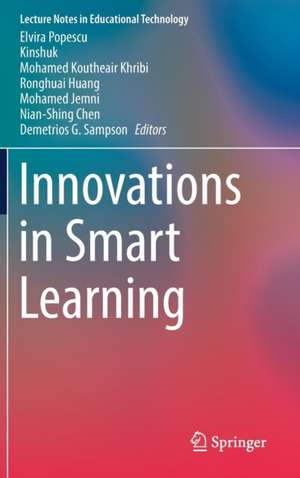 Innovations in Smart Learning de Elvira Popescu