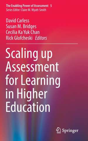 Scaling up Assessment for Learning in Higher Education de David Carless