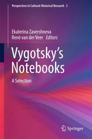 Vygotsky’s Notebooks: A Selection de Еkaterina Zavershneva