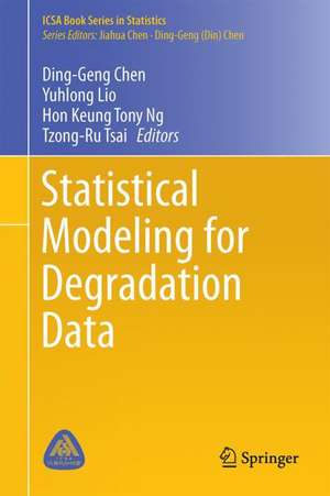 Statistical Modeling for Degradation Data de Ding-Geng (Din) Chen