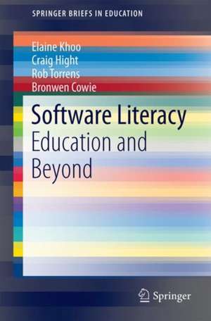 Software Literacy: Education and Beyond de Elaine Khoo