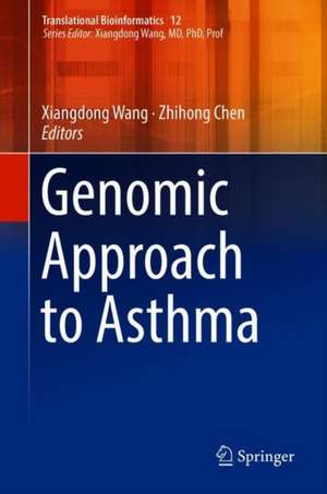 Genomic Approach to Asthma de Xiangdong Wang