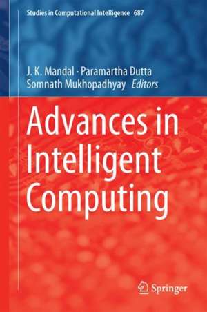 Advances in Intelligent Computing de J. K. Mandal