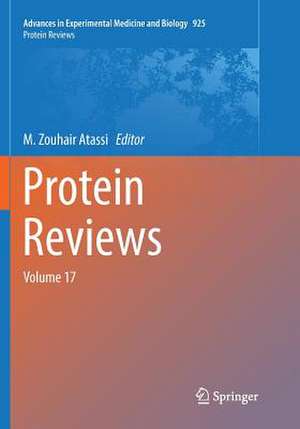 Protein Reviews: Volume 17 de M. Zouhair Atassi