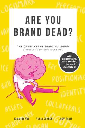 Are You Brand Dead? de Judy Tham