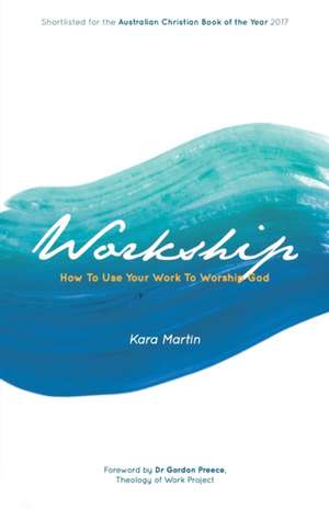 Workship de Kara Martin