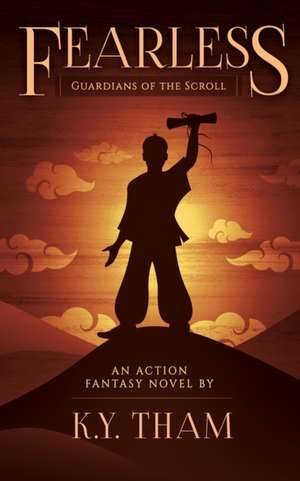 Fearless de K. Y. Tham