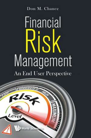 FINANCIAL RISK MANAGEMENT de Don M Chance