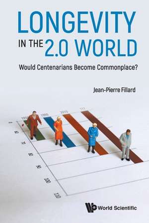 Longevity in the 2.0 World de Jean-Pierre Fillard