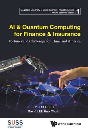 AI & QUANTUM COMPUTING FOR FINANCE & INSURANCE de David Kuo Chuen Lee