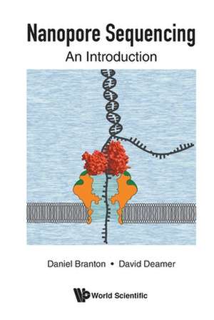 NANOPORE SEQUENCING de Daniel Branton & David Deamer