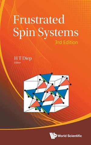 FRUSTRATED SPIN SYSTEMS (3RD ED) de H T Diep