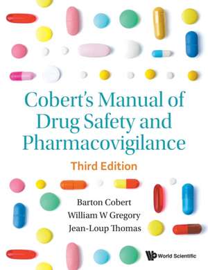 COBERT MNL DRUG SAFETY (3RD ED) de William W Gregory & Jean Barton Cobert