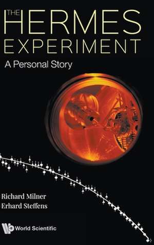 HERMES EXPERIMENT, THE de Richard Milner & Erhard Steffens