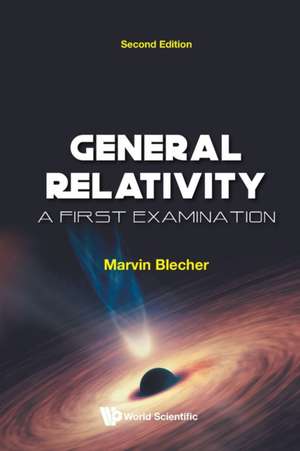 GENERAL RELATIVITY (2ND ED) de Marvin Blecher