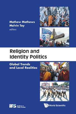 RELIGION AND IDENTITY POLITICS de Mathews Mathew & Melvin Tay