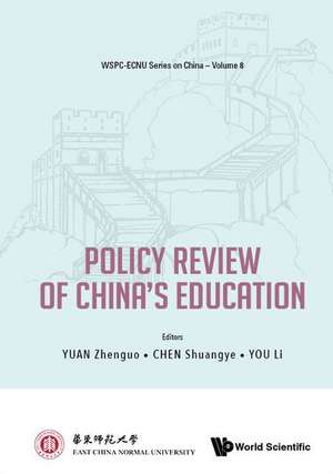 CHINA'S EDUCATION POLICY REVIEW (2018-2021) de Shuangye Chen & Li You Zhenguo Yuan