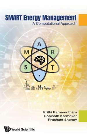 Smart Energy Management: A Computational Approach de Krithi Ramamritham