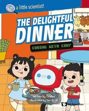 Delightful Dinner, The: Coding with Cody de Grellen