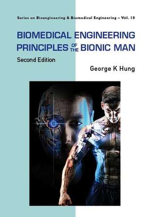 BIOMED ENG PRINC BIONIC (2ND ED) de George K Hung