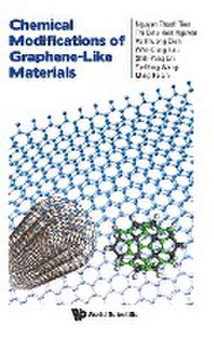 CHEMICAL MODIFICATIONS OF GRAPHENE-LIKE MATERIALS de Thi Dieu Hien Nguyen Nguyen Thanh Tien