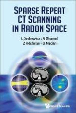 Sparse Repeat CT Scanning in Radon Space de Leo Joskowicz