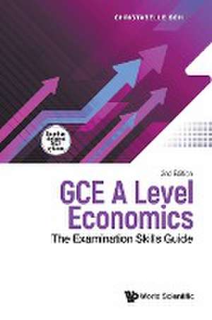 GCE A LEVEL ECONOMICS (2ND ED) de Christabelle Soh