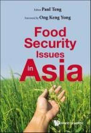 FOOD SECURITY ISSUES IN ASIA de Paul Teng