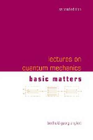 LECT ON QUANTUM MECH (2ND ED-V1) de Berthold-Georg Englert