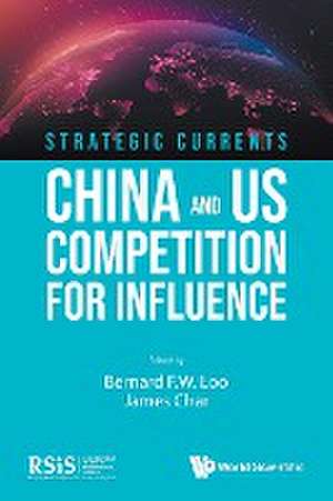 STRATEGIC CURRENTS de James Char Bernard F W Loo