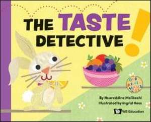 The Taste Detective de Noureddine Melikechi