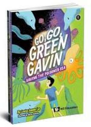 Go, Go Green Gavin (Set 1) de Louisa Gek Hwa Ong