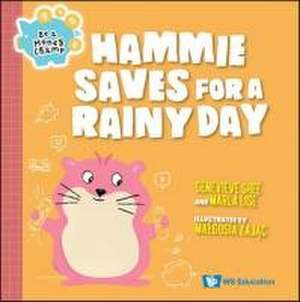 Hammie Saves for a Rainy Day de Genevieve Shu Hua Shee