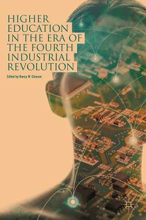 Higher Education in the Era of the Fourth Industrial Revolution de Nancy W. Gleason