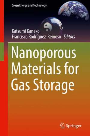 Nanoporous Materials for Gas Storage de Katsumi Kaneko