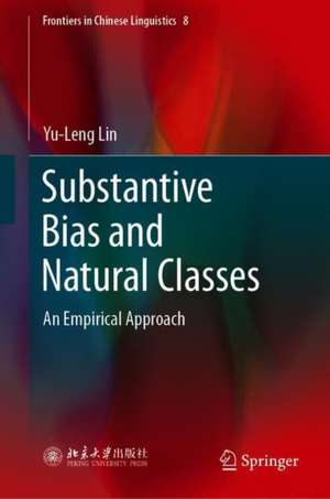 Substantive Bias and Natural Classes: An Empirical Approach de Yu-Leng Lin