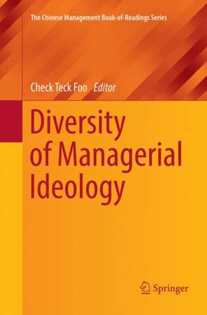 Diversity of Managerial Ideology de Check Teck Foo