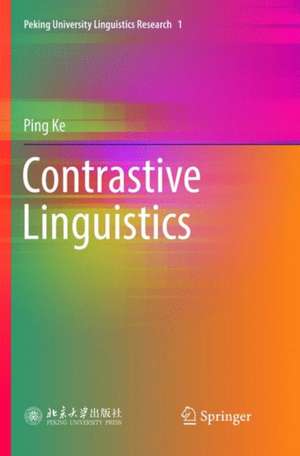 Contrastive Linguistics de Ping Ke
