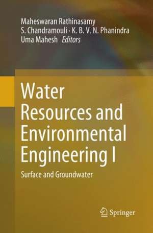 Water Resources and Environmental Engineering I: Surface and Groundwater de Maheswaran Rathinasamy