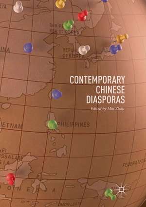 Contemporary Chinese Diasporas de Min Zhou