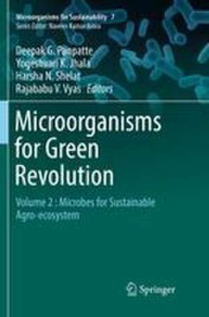 Microorganisms for Green Revolution de Deepak G. Panpatte