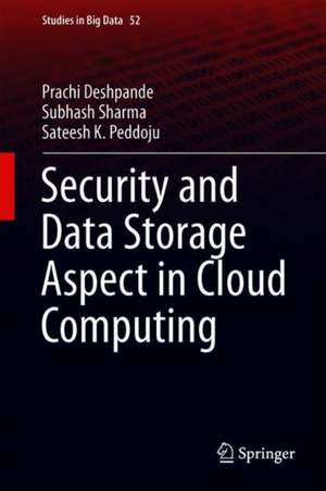 Security and Data Storage Aspect in Cloud Computing de Prachi S. Deshpande