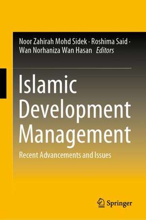 Islamic Development Management: Recent Advancements and Issues de Noor Zahirah Mohd Sidek