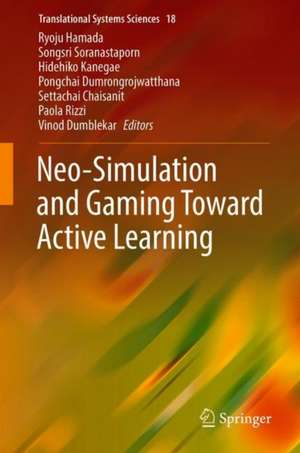 Neo-Simulation and Gaming Toward Active Learning de Ryoju Hamada