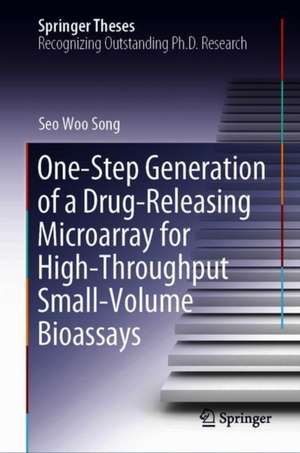 One-Step Generation of a Drug-Releasing Microarray for High-Throughput Small-Volume Bioassays de Seo Woo Song