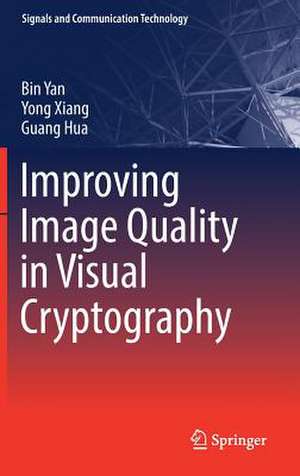 Improving Image Quality in Visual Cryptography de Bin Yan