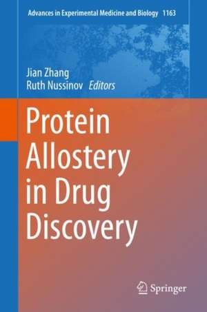 Protein Allostery in Drug Discovery de Jian Zhang