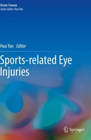 Sports-related Eye Injuries de Hua Yan