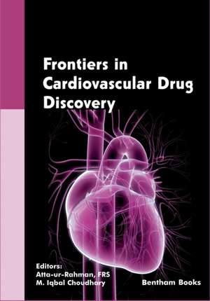 Frontiers in Cardiovascular Drug Discovery Volume 5 de Atta Ur Rahman